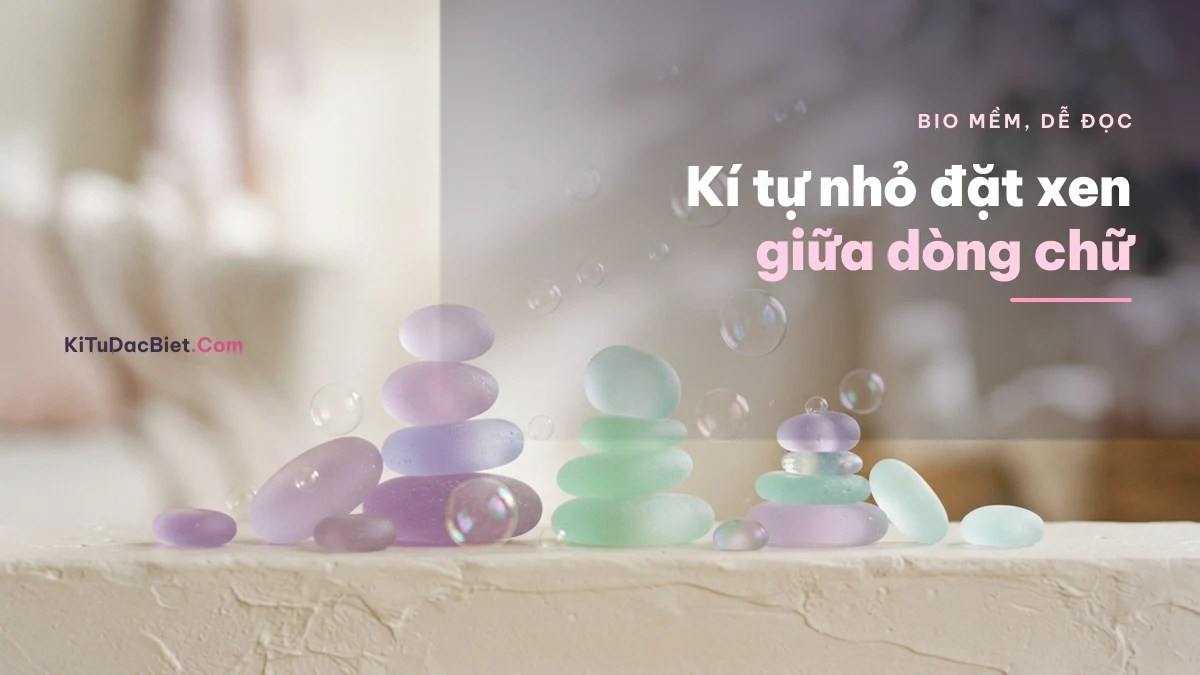 Kí tự nhỏ đặt xen giữa dòng chữ trong phần giới thiệu TikTok