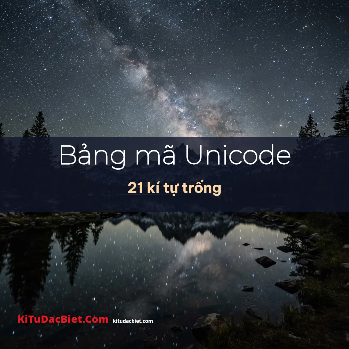 Bảng mã Unicode của kí tự khoảng trống