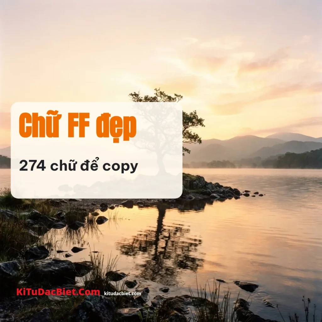 Chữ FF đẹp bảng A đến Z để copy