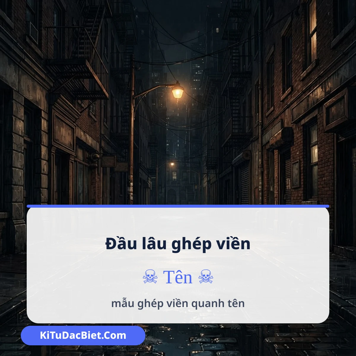 Đầu lâu ghép viền quanh tên