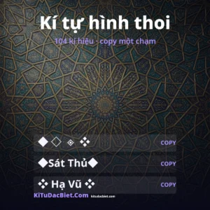 Kí tự hình thoi: 104 kí hiệu ◆ ◇ ◈ ❖ copy một chạm